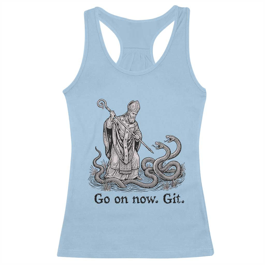 Go On Now Git Funny Saint Patrick Banishing Snakes Racerback Tank Top Irish History Humor St Patricks Day TS02 Light Blue Print Your Wear
