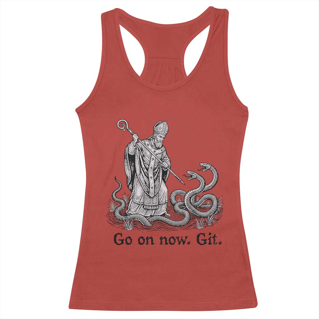 Go On Now Git Funny Saint Patrick Banishing Snakes Racerback Tank Top Irish History Humor St Patricks Day TS02 Red Print Your Wear