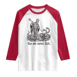 Go On Now Git Funny Saint Patrick Banishing Snakes Raglan Shirt Irish History Humor St Patricks Day TS02 White Red Print Your Wear