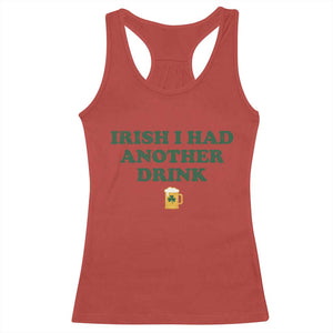 Irish I Had Another Drink Racerback Tank Top Funny St Patricks Day Beer Drinking Joke Pub Humor TS02 Red Print Your Wear