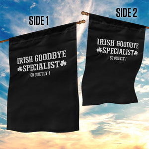Funny Irish Goodbye Specialist Go Quietly Garden Flag St Patricks Day Introvert Humor TS02 Print Your Wear