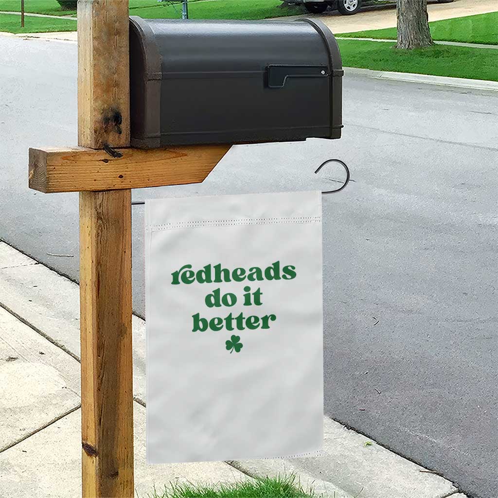 Redheads Do It Better Funny Irish Pride Garden Flag St Patricks Day Ginger Humor TS02 Print Your Wear