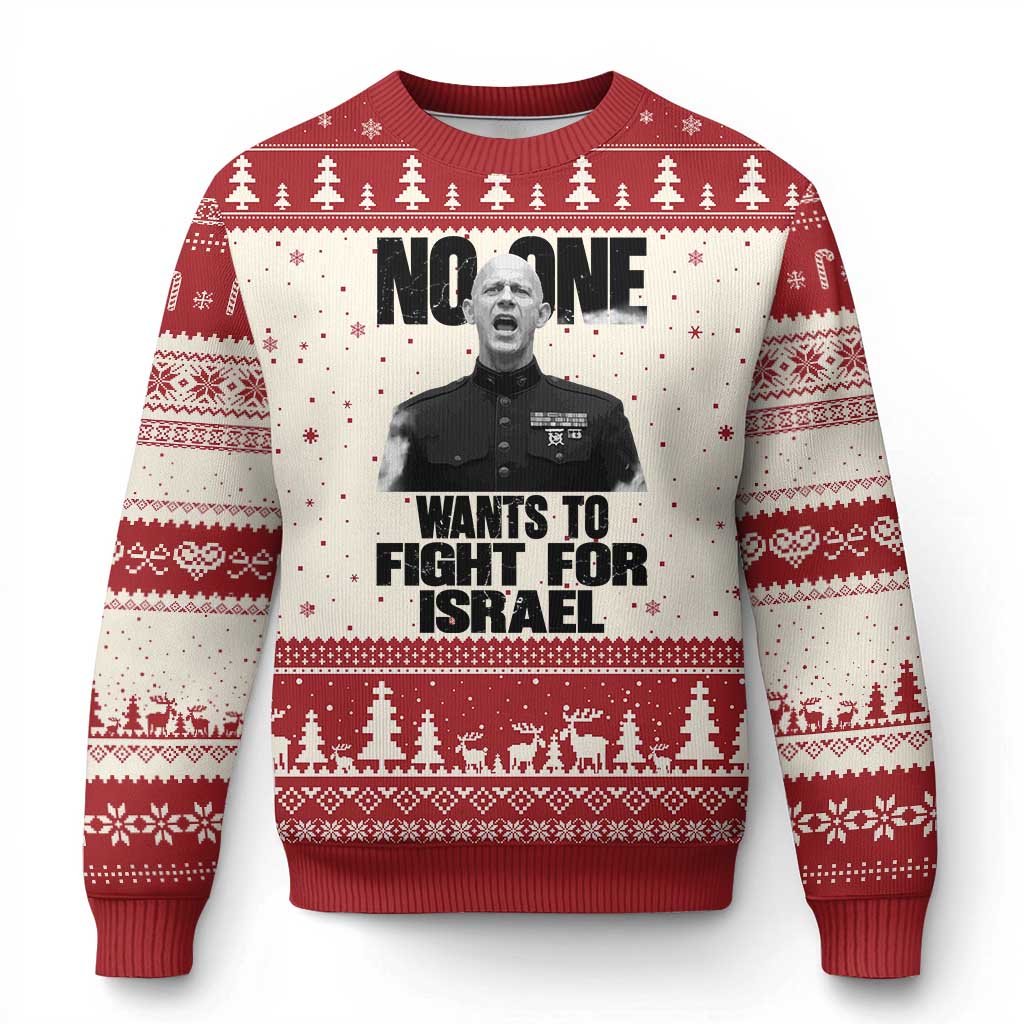 No One Wants To Fight For Israel Marine Veteran Statement Ugly Christmas Sweater America First Freedom Anti War TS02 Beige Red Print Your Wear