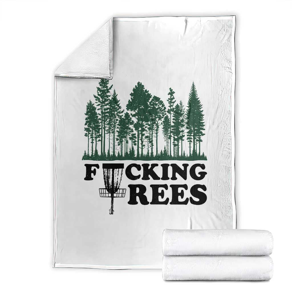 Funny Forest Disc Golf Humor Fcking Trees Throw Blanket TS02 White Print Your Wear
