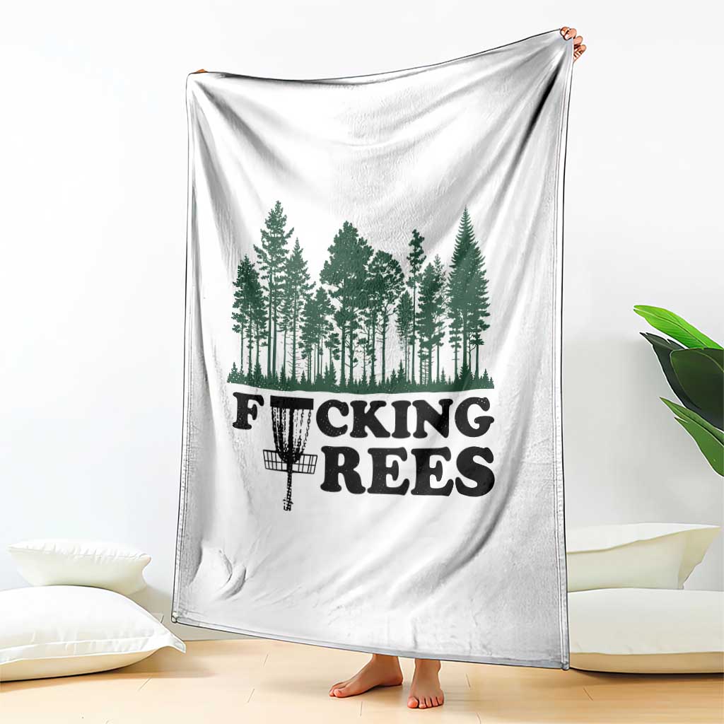 Funny Forest Disc Golf Humor Fcking Trees Throw Blanket TS02 Print Your Wear