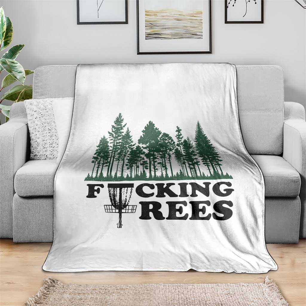 Funny Forest Disc Golf Humor Fcking Trees Throw Blanket TS02 Print Your Wear