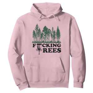 Funny Forest Disc Golf Humor Fcking Trees Hoodie TS02 Light Pink Print Your Wear