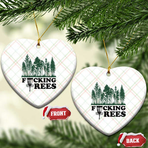 Funny Forest Disc Golf Humor Fcking Trees Ceramic Ornament TS02 Print Your Wear