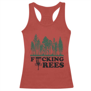 Funny Forest Disc Golf Humor Fcking Trees Racerback Tank Top TS02 Red Print Your Wear