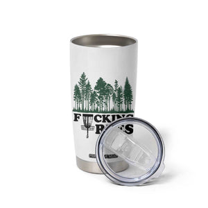 Funny Forest Disc Golf Humor Fcking Trees Tumbler Cup TS02 Print Your Wear