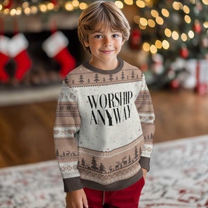 Worship Anyway Inspirational Christian Faith Statement Ugly Christmas Sweater TS02 Mocha Mousse Print Your Wear