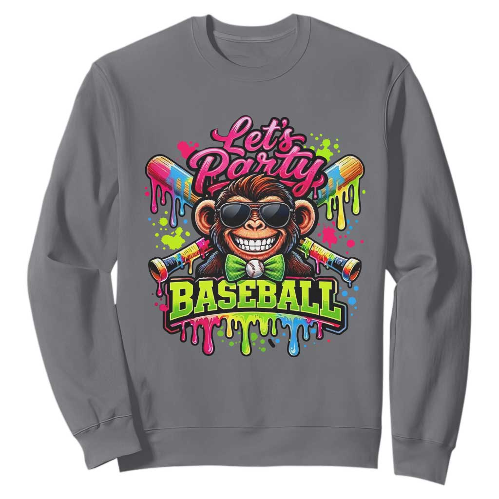 Lets Party Baseball Monkey Neon Dripping Graphic Sweatshirt Funny Ball Party Game Day Fans TS02 Charcoal Print Your Wear