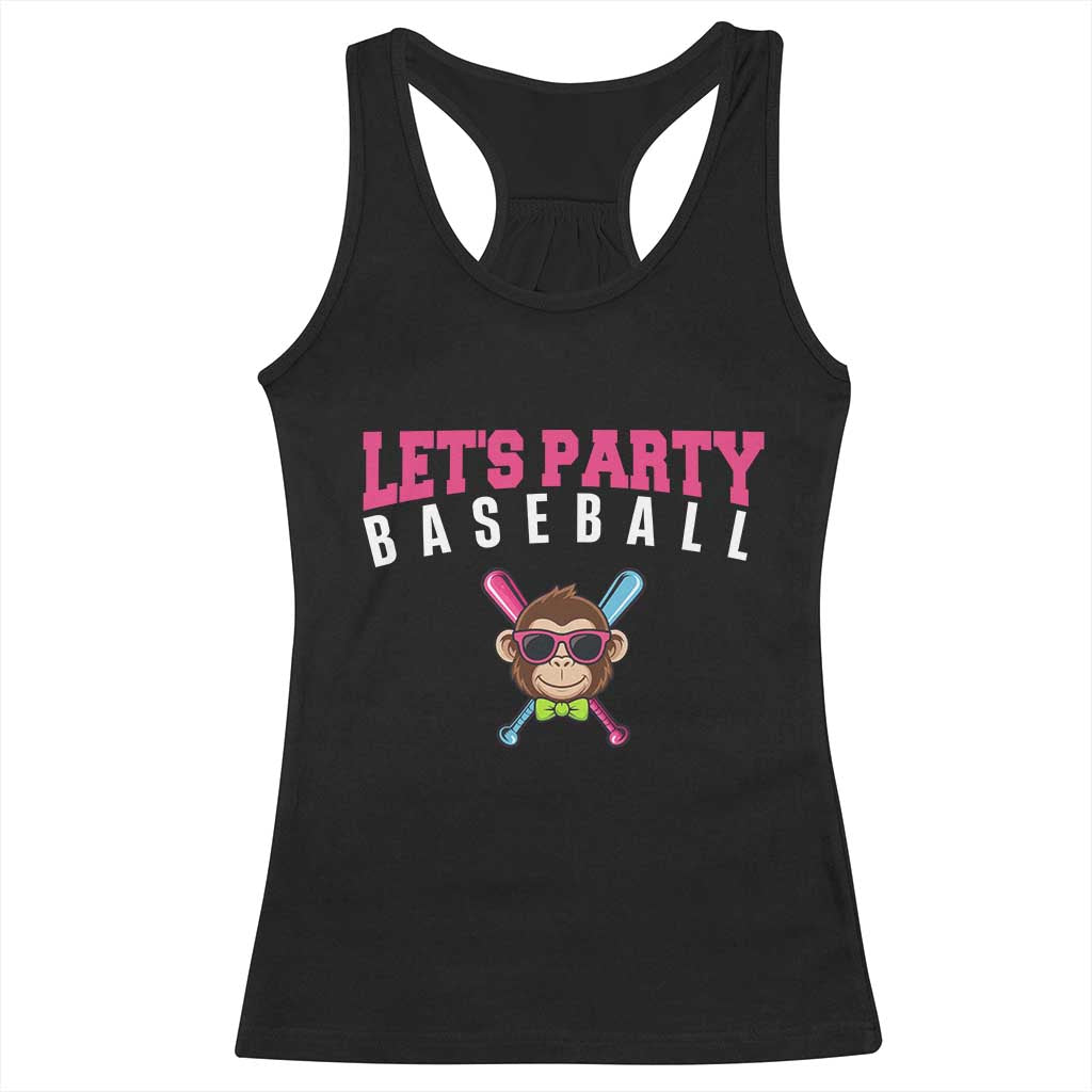 Let's Party Baseball Monkey Racerback Tank Top Ball Party Game Day Vibes TS02 Black Print Your Wear