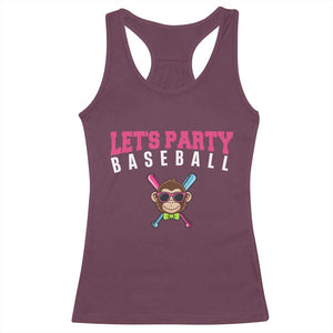 Let's Party Baseball Monkey Racerback Tank Top Ball Party Game Day Vibes TS02 Maroon Print Your Wear