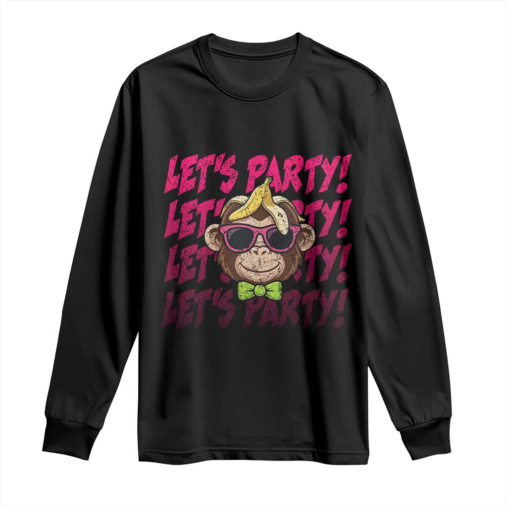 Lets Party Monkey Baseball Long Sleeve Shirt Funny Ball Party Game Day Fans TS02 Black Print Your Wear
