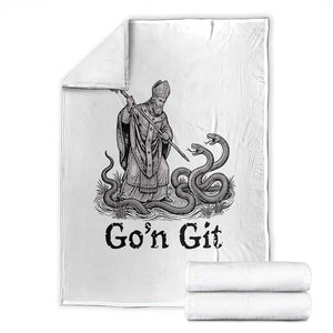 Go'n Git Funny Saint Patrick Banishing Snakes Throw Blanket Irish History Humor St Patricks Day TS02 White Print Your Wear