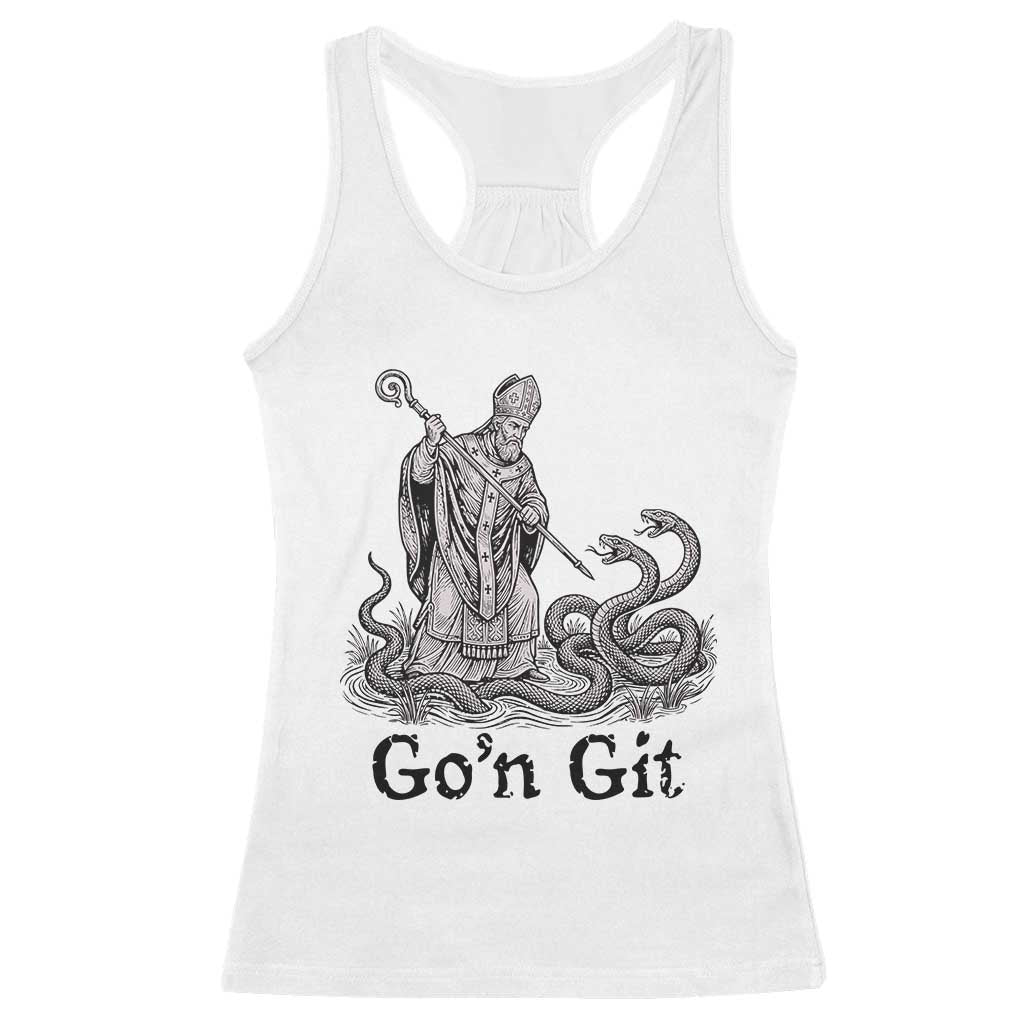 Go'n Git Funny Saint Patrick Banishing Snakes Racerback Tank Top Irish History Humor St Patricks Day TS02 White Print Your Wear