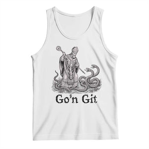 Go'n Git Funny Saint Patrick Banishing Snakes Tank Top Irish History Humor St Patricks Day TS02 White Print Your Wear