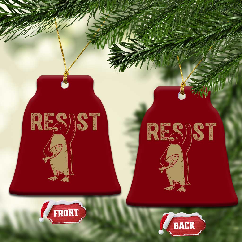 Funny Penguin Resist Ceramic Ornament Against Tariffs Activism Vintage TS02 Print Your Wear