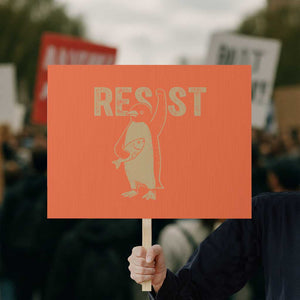 Funny Penguin Resist Protest Sign Against Tariffs Activism Vintage TS02 Horizontal 18" × 24" Orange Print Your Wear