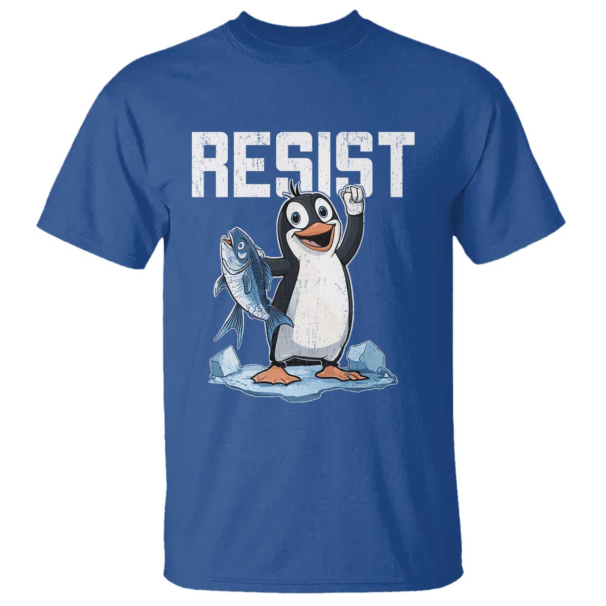 Funny Penguin Resist T Shirt Against Tariffs Protest TS02 Royal Blue Print Your Wear