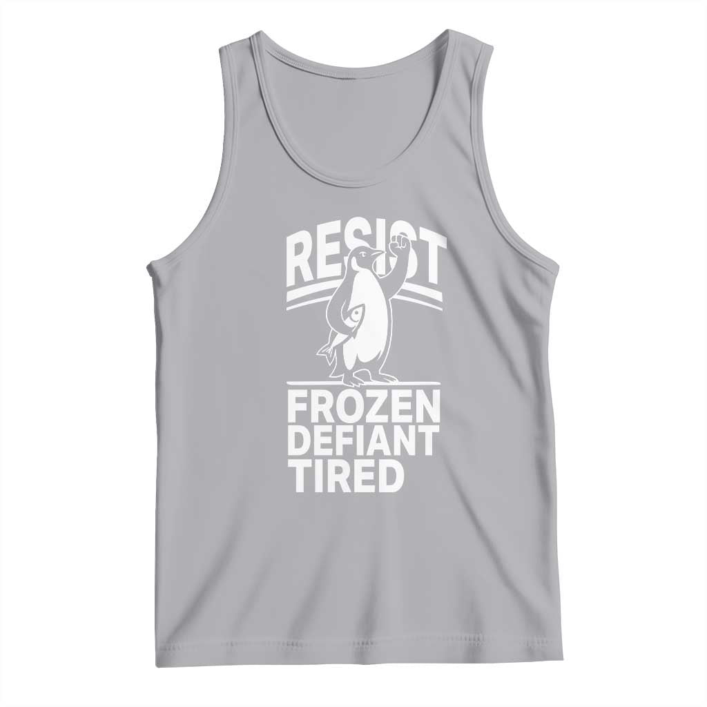 Funny Penguin Resist Tank Top Frozen Defiant Tired FDT Activism TS02 Athletic Heather Print Your Wear