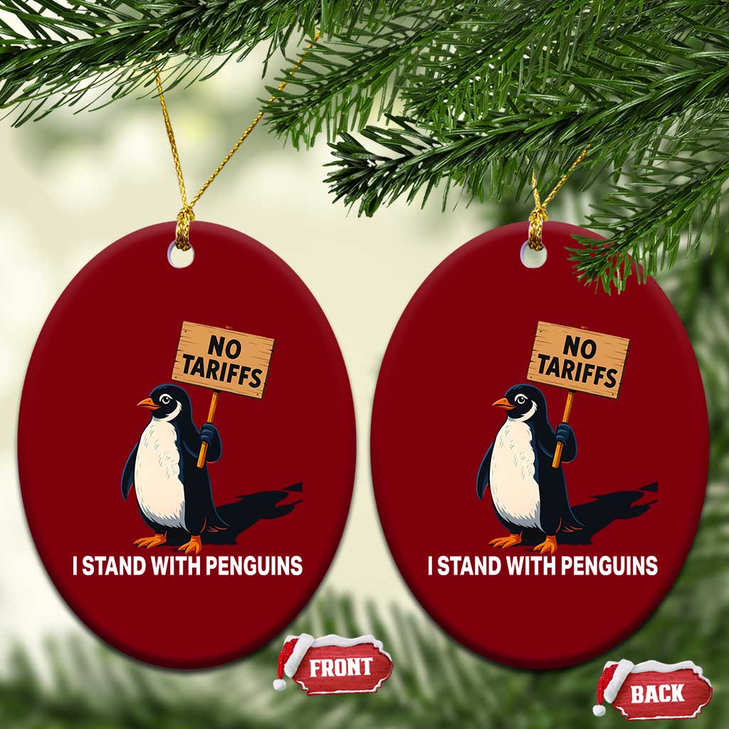 Funny Penguin Resist Ceramic Ornament No Tariffs I Stand With Penguins TS02 Print Your Wear