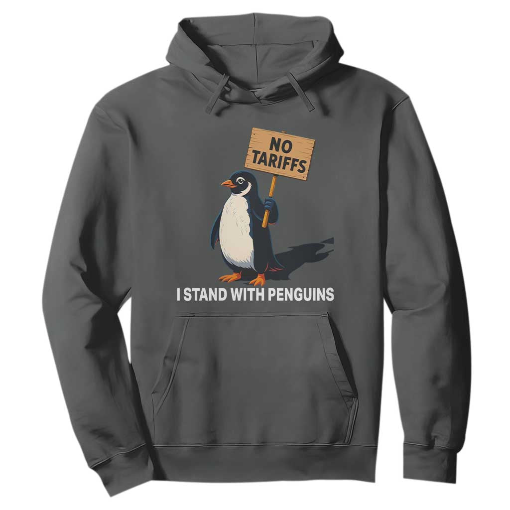 Funny Penguin Resist Hoodie No Tariffs I Stand With Penguins TS02 Dark Heather Print Your Wear