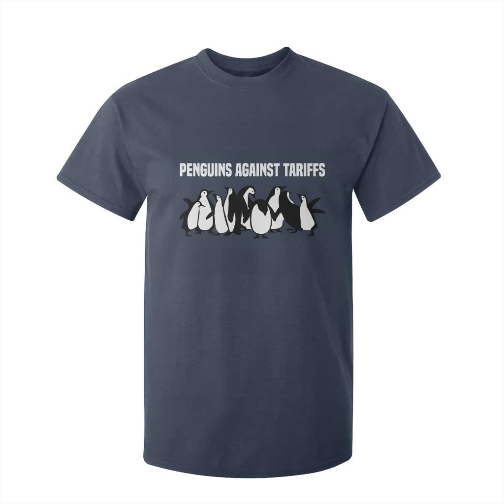 Funny Penguin Resist T Shirt For Kid Penguins Against Tariffs Sarcastic Saying Meme TS02 Navy Print Your Wear