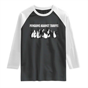 Funny Penguin Resist Raglan Shirt Penguins Against Tariffs Sarcastic Saying Meme TS02 Black White Print Your Wear