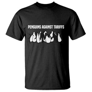 Funny Penguin Resist T Shirt Penguins Against Tariffs Sarcastic Saying Meme TS02 Black Print Your Wear