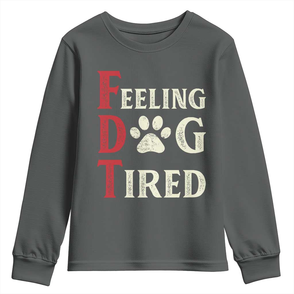 Feeling Dog Tired Youth Sweatshirt FDT Dogs Paw Sarcasm TS02 Dark Heather Print Your Wear
