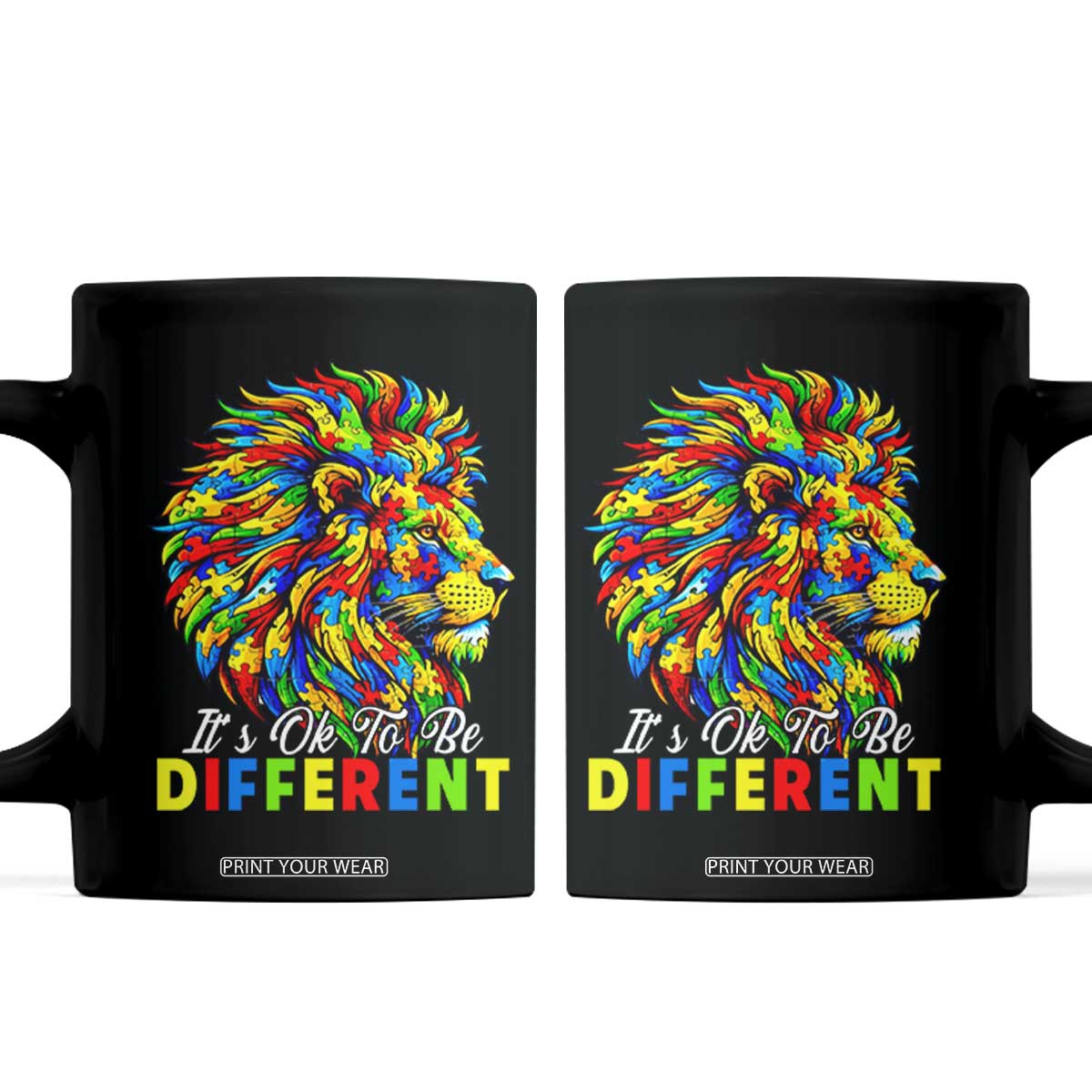Colorful Autism Acceptance Lion Coffee Mug It Is Ok To Be Different Courageous Neurodiversity Support TS02 Black Print Your Wear