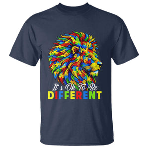 Colorful Autism Acceptance Lion T Shirt It Is Ok To Be Different Courageous Neurodiversity Support TS02 Navy Print Your Wear