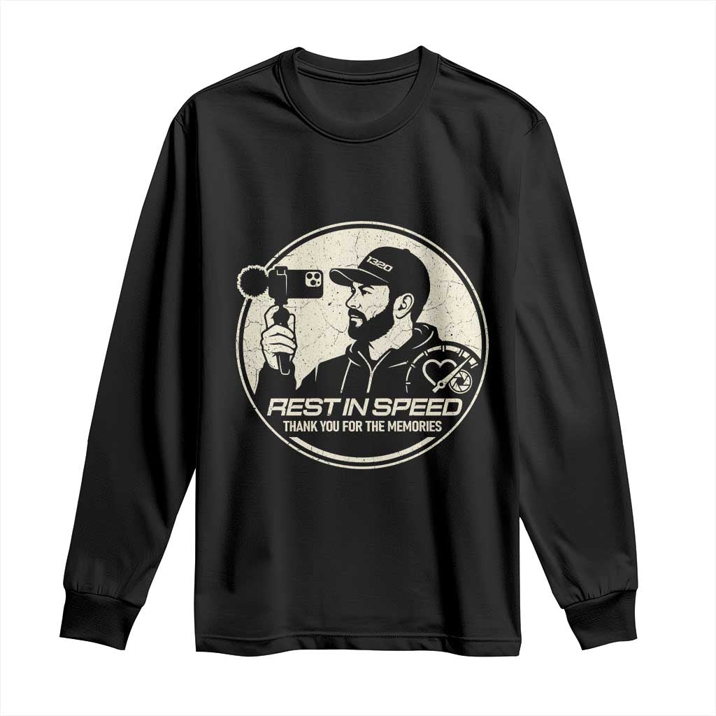 Rest In Speed Thank You For The Memories Long Sleeve Shirt Automotive Media Legend Memorial Tribute TS02 Black Print Your Wear