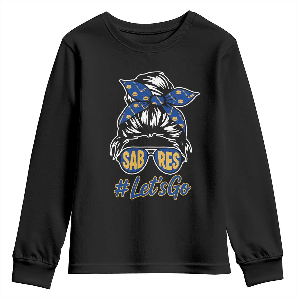 Lets Go Hockey Mom Youth Sweatshirt Buffalo Messy Bun Sunglasses Sports Fan TS02 Black Print Your Wear