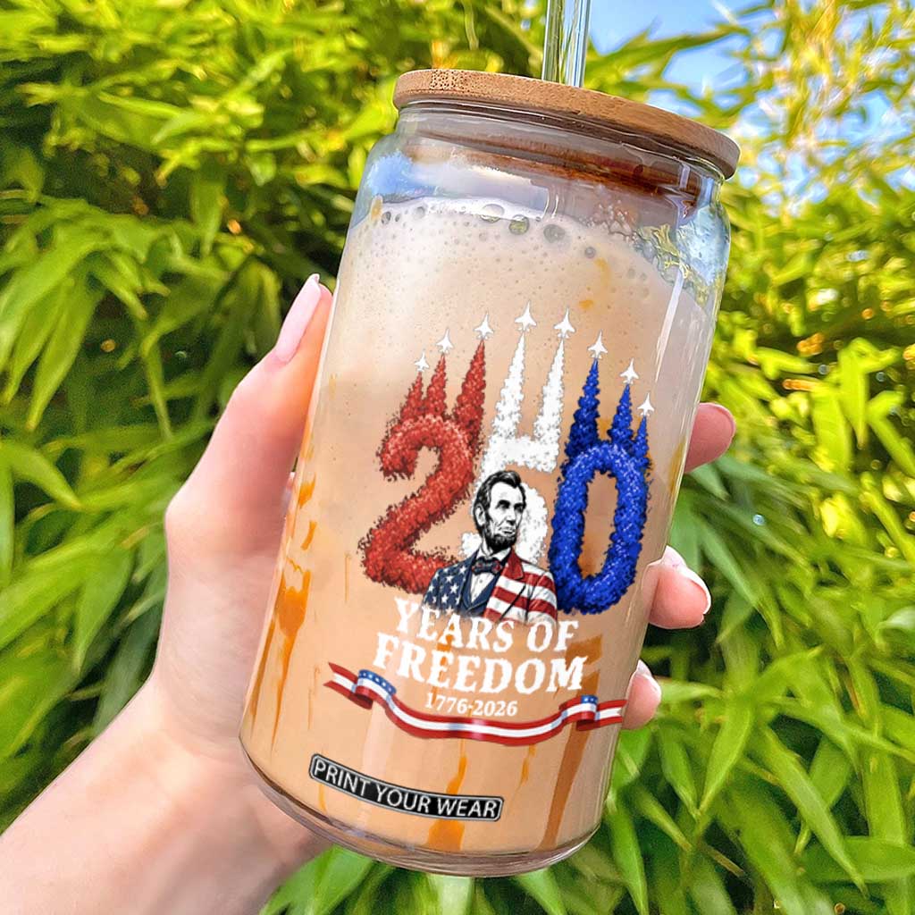 250 Years of Freedom Abraham Lincoln Patriotic Glass Can US Fighter Jets Red White and Blue 1776 to 2026 Semiquincentennial TS02 Black Print Your Wear