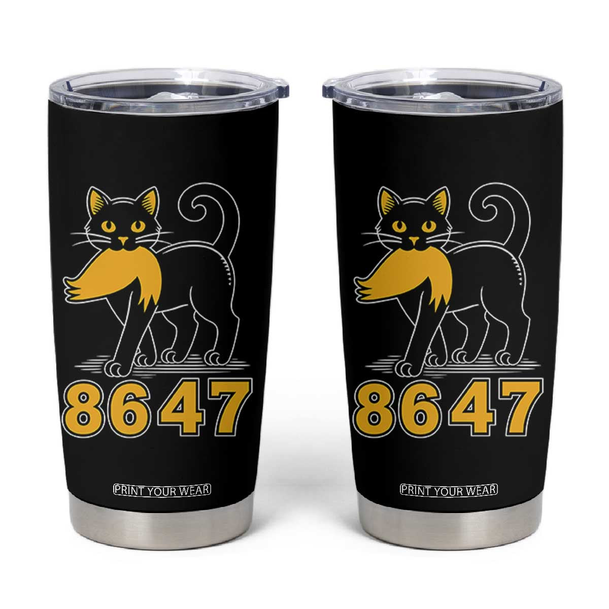 8647 Black Cat Golden Hair Prey Tumbler Cup Funny Coded Political Satire TS02 Black Print Your Wear