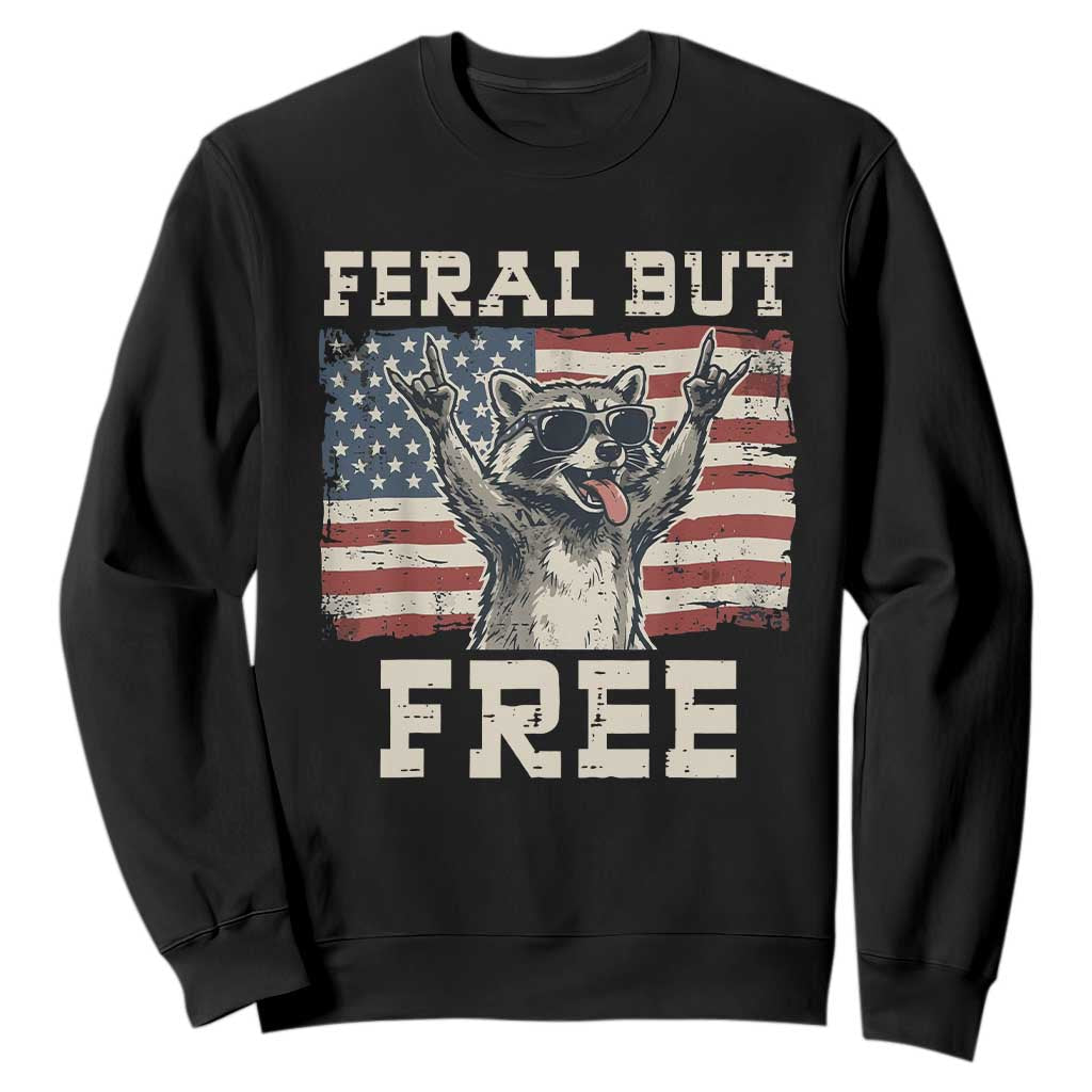 Feral But Free Funny Raccoon Patriotic Sweatshirt Cool American Flag Sunglasses Rock On Hand Signs Vintage USA Flag TS02 Black Print Your Wear