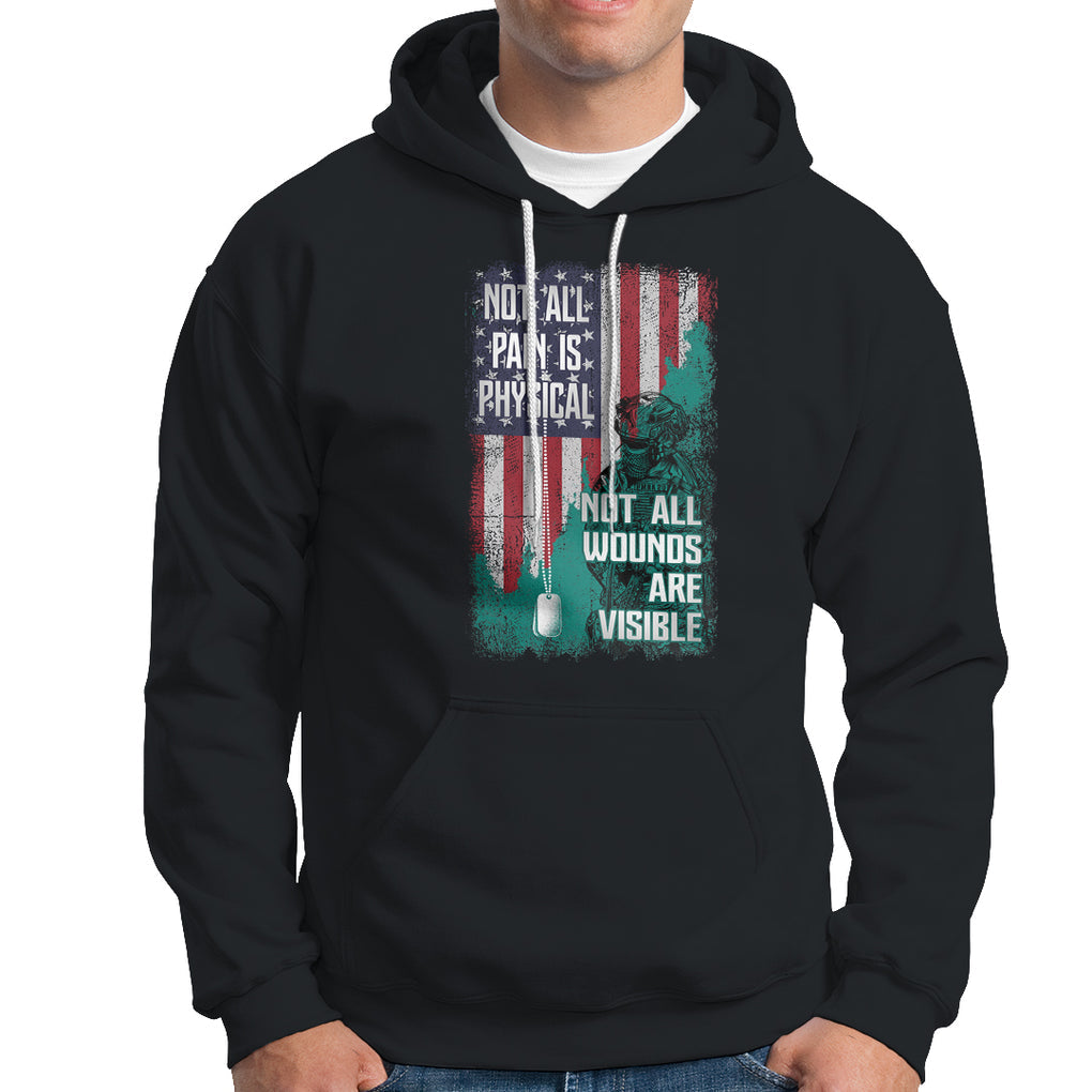 Veteran PTSD Hoodie Not All Pain Is Physical Not All Wounds Are Visible Teal American Flag TS02 Dark Heather Printyourwear