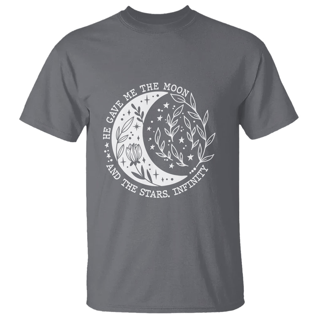 Infinity Love T Shirt He Gave Me The Moon And The Stars Infinity Celestial TS02 Printyourwear