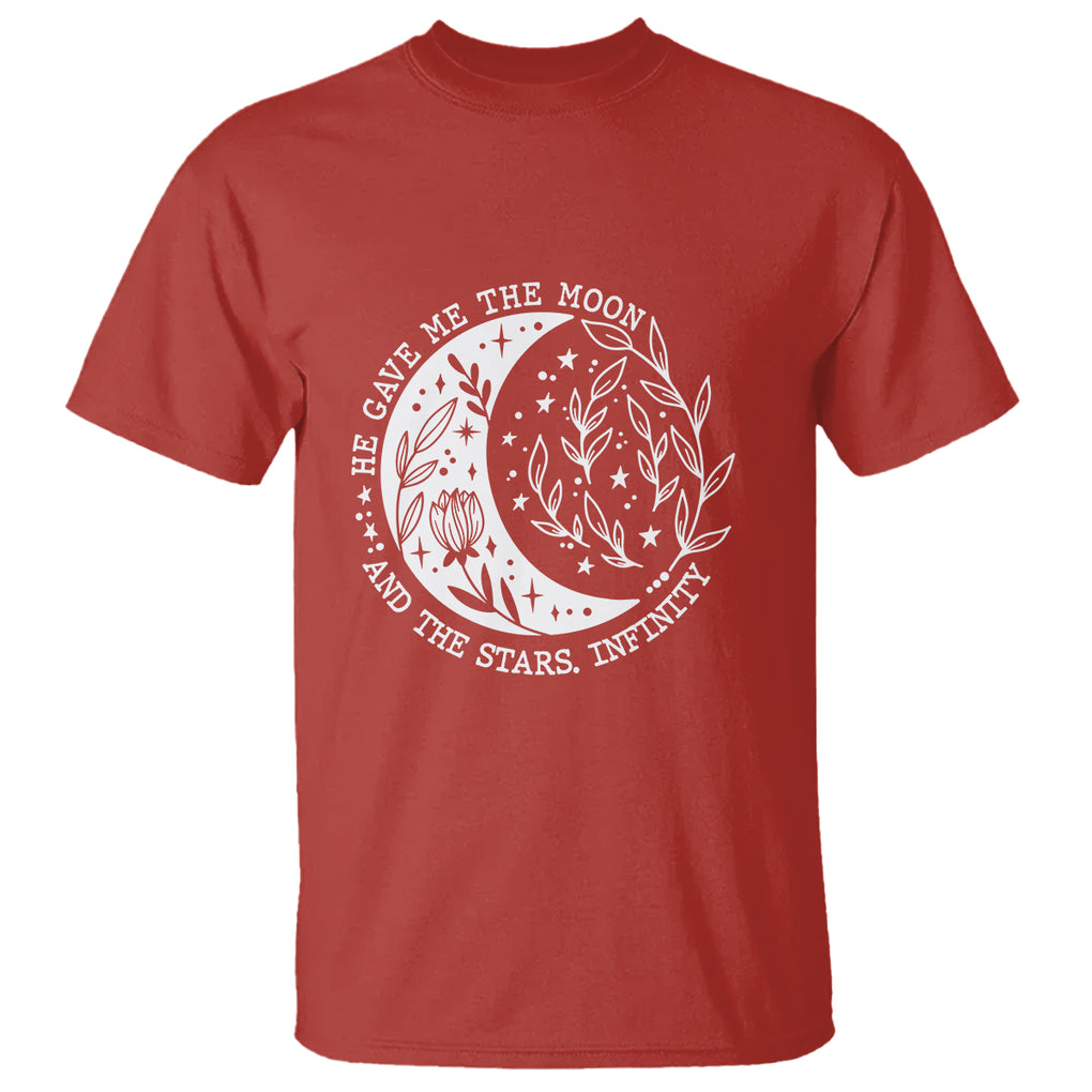 Infinity Love T Shirt He Gave Me The Moon And The Stars Infinity Celestial TS02 Printyourwear
