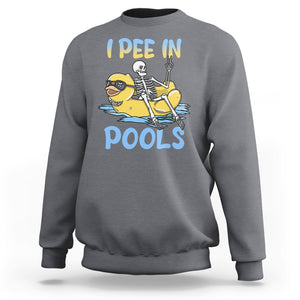 Swimming Skeleton Sweatshirt I Pee In Pools Funny Pool Lovers Sarcastic Sayings Summer TS02 Printyourwear