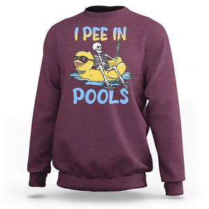 Swimming Skeleton Sweatshirt I Pee In Pools Funny Pool Lovers Sarcastic Sayings Summer TS02 Printyourwear