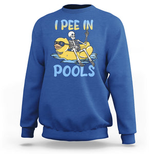 Swimming Skeleton Sweatshirt I Pee In Pools Funny Pool Lovers Sarcastic Sayings Summer TS02 Printyourwear