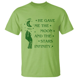 Infinity Love T Shirt He Gave Me The Moon And The Stars Infinity Celestial Witchy TS02 Printyourwear