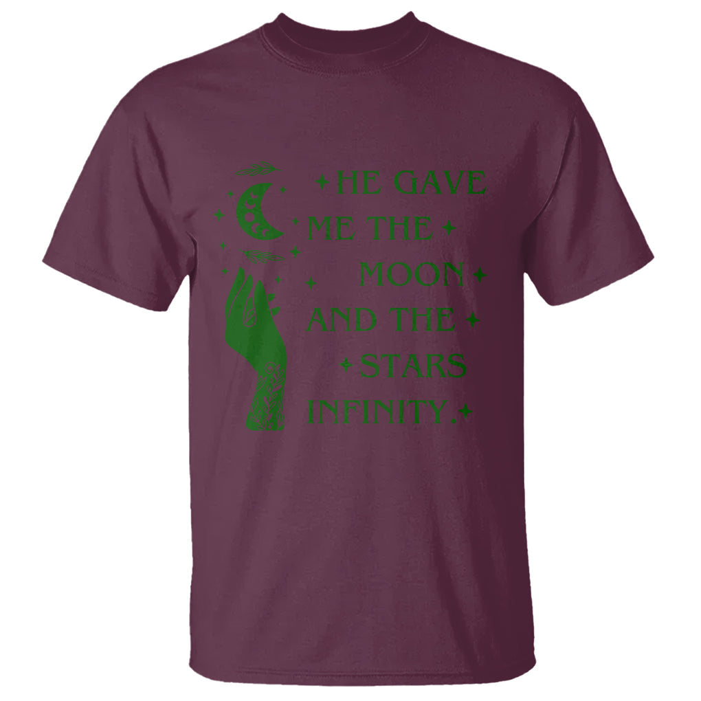 Infinity Love T Shirt He Gave Me The Moon And The Stars Infinity Celestial Witchy TS02 Printyourwear