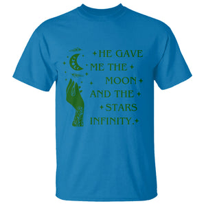 Infinity Love T Shirt He Gave Me The Moon And The Stars Infinity Celestial Witchy TS02 Printyourwear