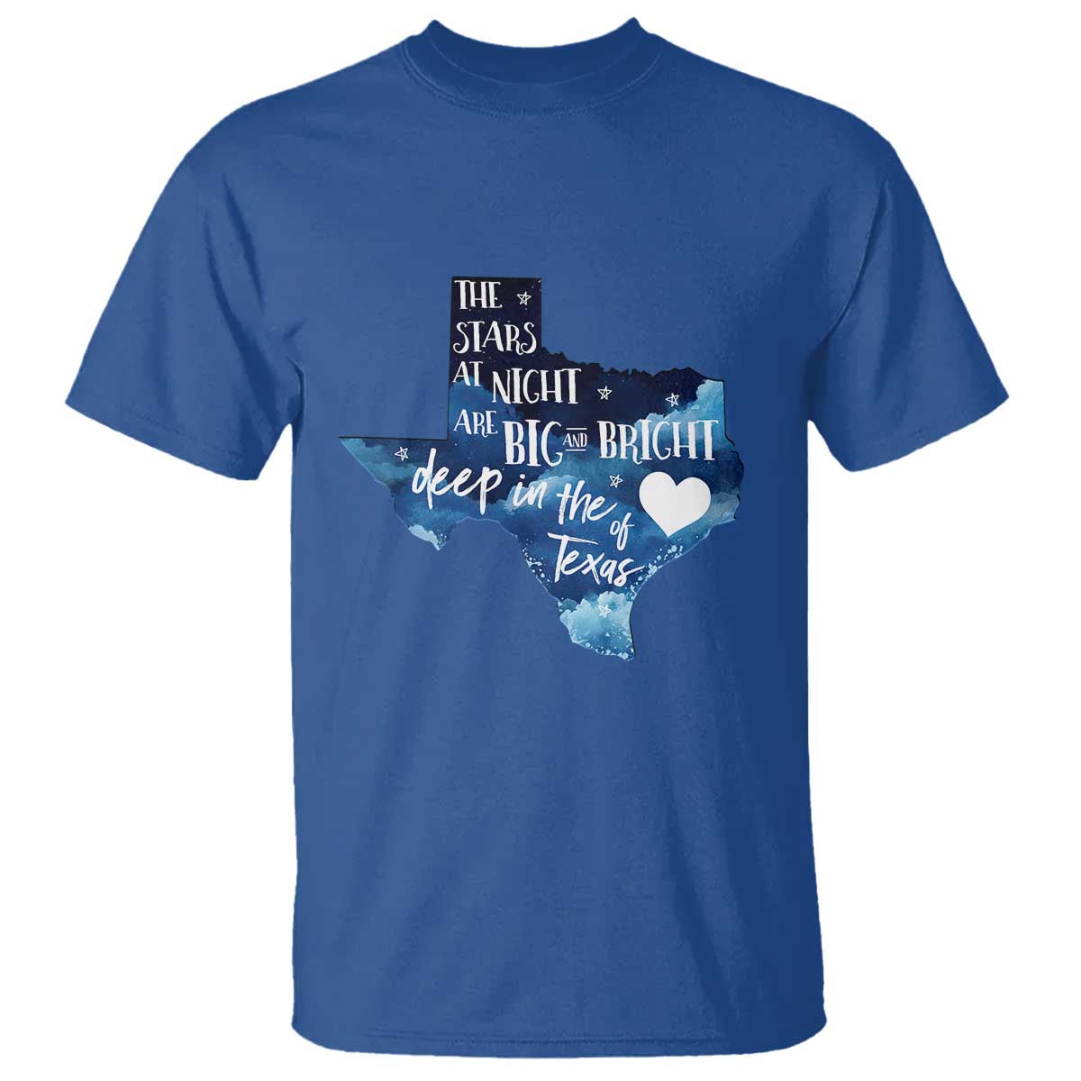 Texas Pride T Shirt The Stars at Night Are Big and Bright TS02 Royal Blue Print Your Wear