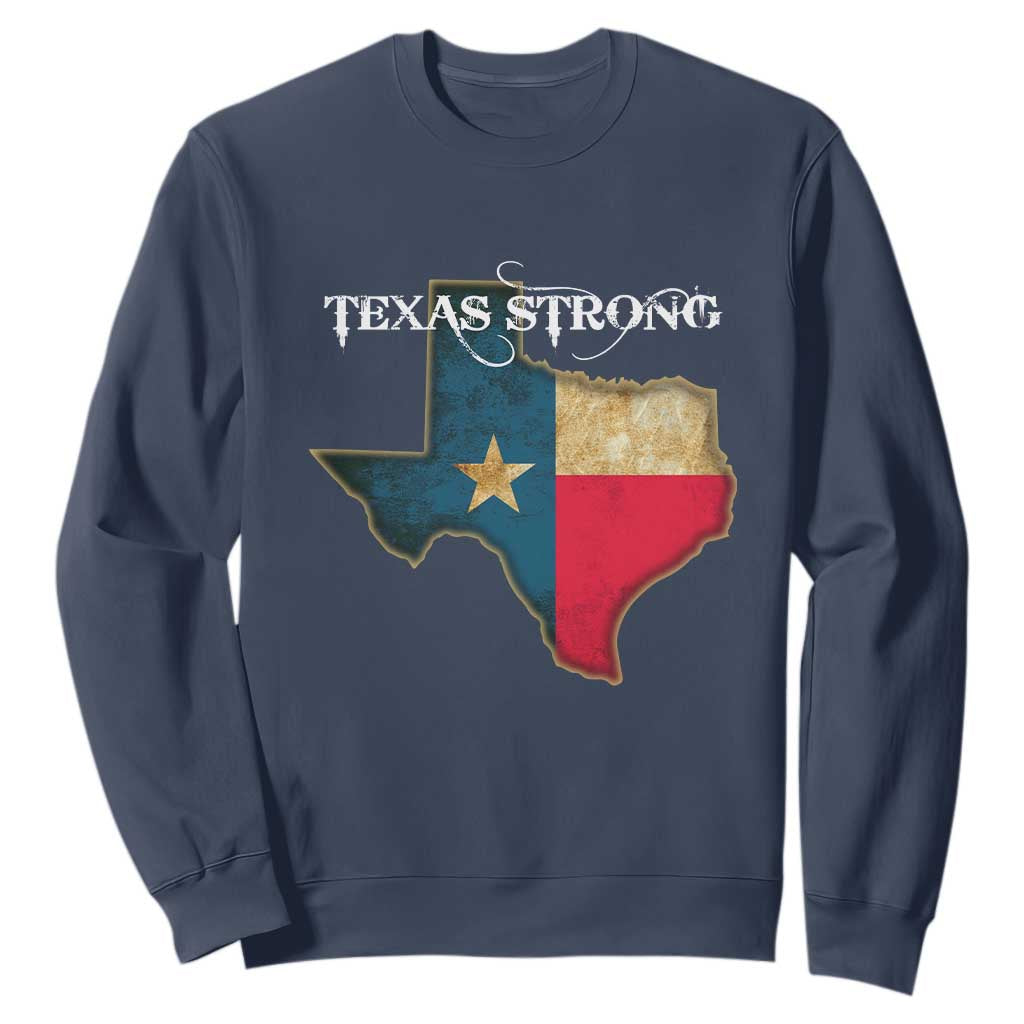 Strong Texas Sweatshirt Retro Lone Star State Pride Distressed Flag TS02 Navy Print Your Wear